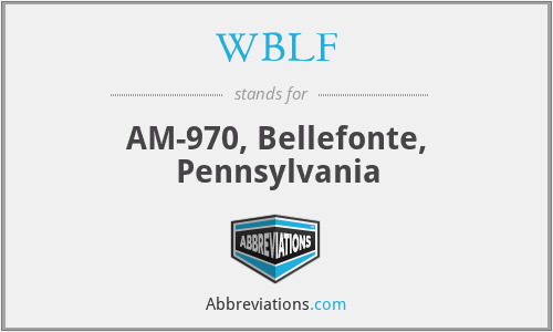 WBLF - AM-970, Bellefonte, Pennsylvania