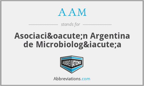 AAM - Asociación Argentina de Microbiología