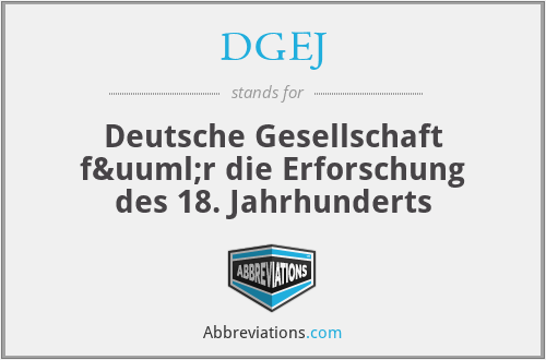 DGEJ - Deutsche Gesellschaft für die Erforschung des 18. Jahrhunderts