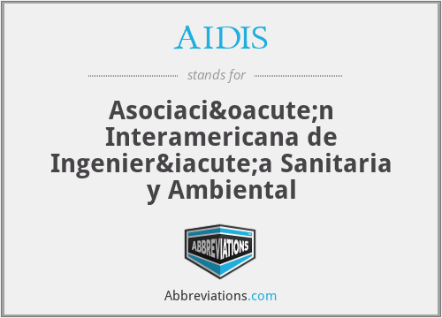 AIDIS - Asociación Interamericana de Ingeniería Sanitaria y Ambiental