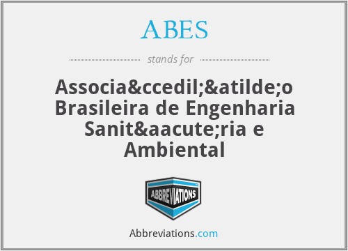 ABES - Associação Brasileira de Engenharia Sanitária e Ambiental