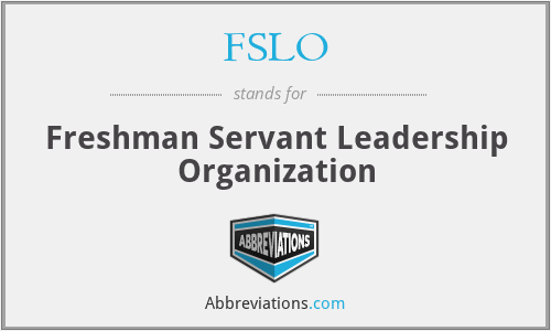 FSLO - Freshman Servant Leadership Organization