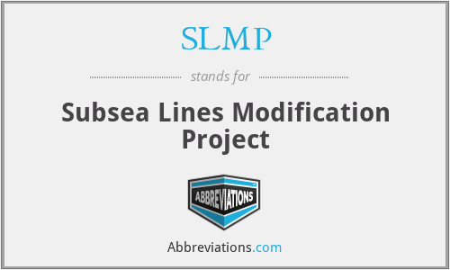 SLMP - Subsea Lines Modification Project