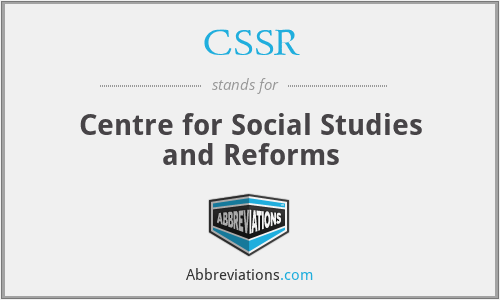 CSSR - Centre for Social Studies and Reforms