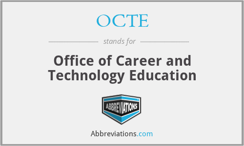 OCTE - Office of Career and Technology Education