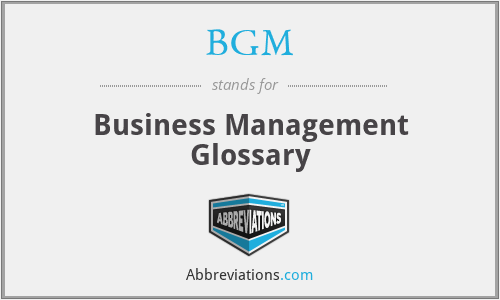 BGM - Business Management Glossary