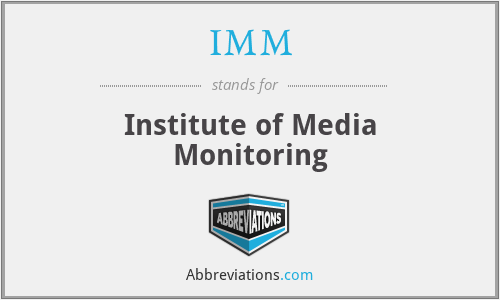 IMM - Institute of Media Monitoring