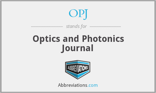OPJ - Optics and Photonics Journal
