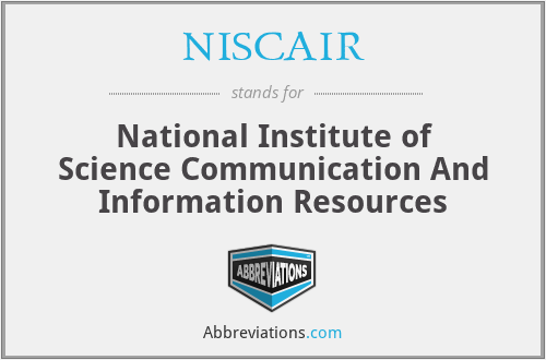 NISCAIR - National Institute of Science Communication And Information Resources