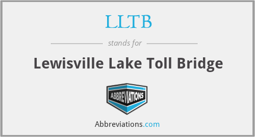 LLTB - Lewisville Lake Toll Bridge