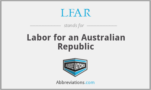 LFAR - Labor for an Australian Republic