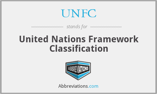 UNFC - United Nations Framework Classification