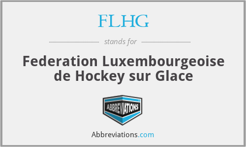 FLHG - Federation Luxembourgeoise de Hockey sur Glace