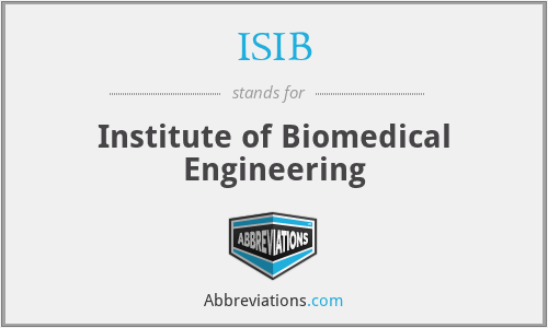 ISIB - Institute of Biomedical Engineering