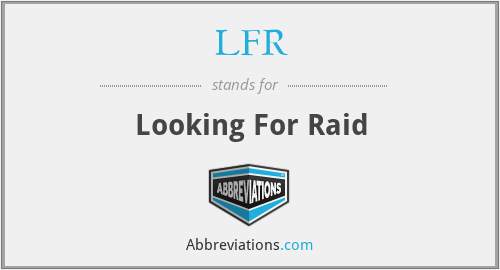 LFR - Looking For Raid