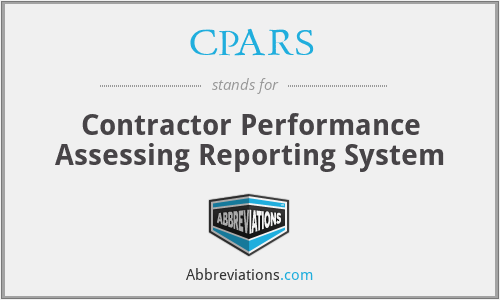 CPARS - Contractor Performance Assessing Reporting System