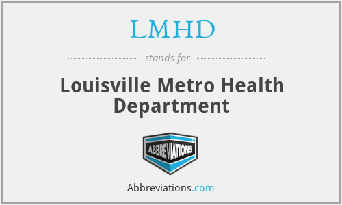 LMHD - Louisville Metro Health Department
