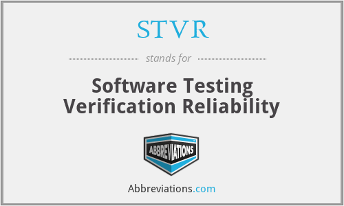 STVR - Software Testing Verification Reliability