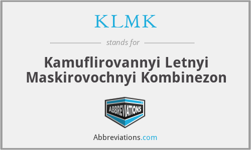KLMK - Kamuflirovannyi Letnyi Maskirovochnyi Kombinezon