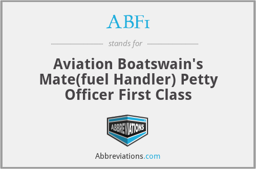 ABF1 - Aviation Boatswain's Mate(fuel Handler) Petty Officer First Class