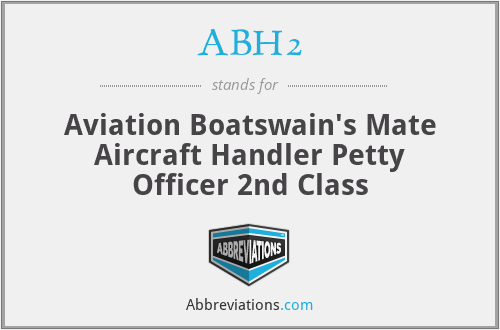 ABH2 - Aviation Boatswain's Mate Aircraft Handler Petty Officer 2nd Class