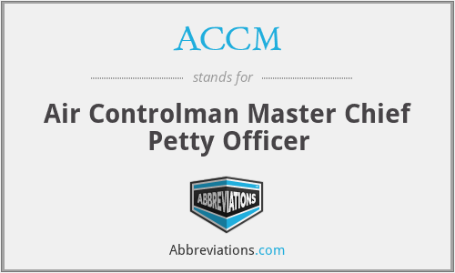 ACCM - Air Controlman Master Chief Petty Officer