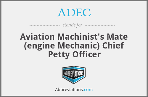 ADEC - Aviation Machinist's Mate (engine Mechanic) Chief Petty Officer