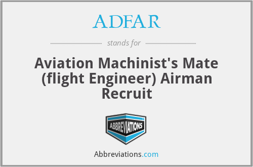 ADFAR - Aviation Machinist's Mate (flight Engineer) Airman Recruit