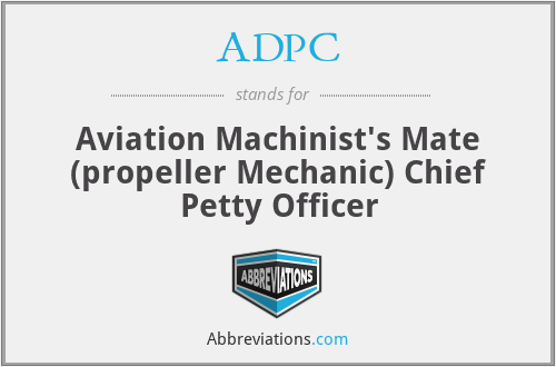 ADPC - Aviation Machinist's Mate (propeller Mechanic) Chief Petty Officer