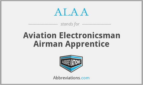ALAA - Aviation Electronicsman Airman Apprentice