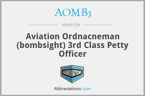 AOMB3 - Aviation Ordnacneman (bombsight) 3rd Class Petty Officer