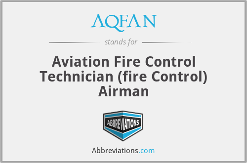 AQFAN - Aviation Fire Control Technician (fire Control) Airman
