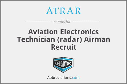 ATRAR - Aviation Electronics Technician (radar) Airman Recruit