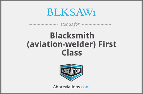 BLKSAW1 - Blacksmith (aviation-welder) First Class