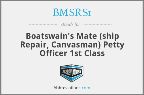 BMSRS1 - Boatswain's Mate (ship Repair, Canvasman) Petty Officer 1st Class