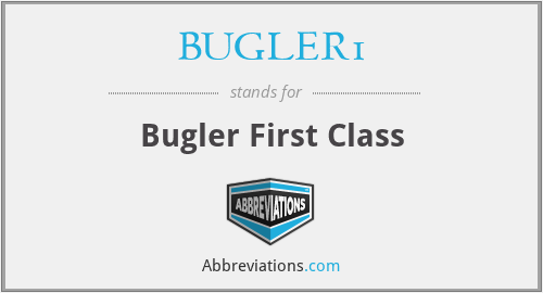 BUGLER1 - Bugler First Class
