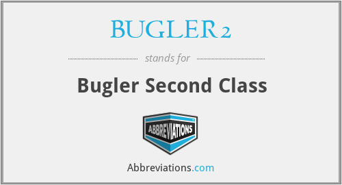 BUGLER2 - Bugler Second Class