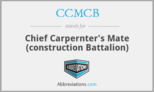 CCMCB - Chief Carpernter's Mate (construction Battalion)