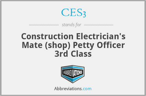 CES3 - Construction Electrician's Mate (shop) Petty Officer 3rd Class