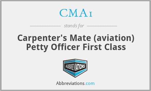 CMA1 - Carpenter's Mate (aviation) Petty Officer First Class