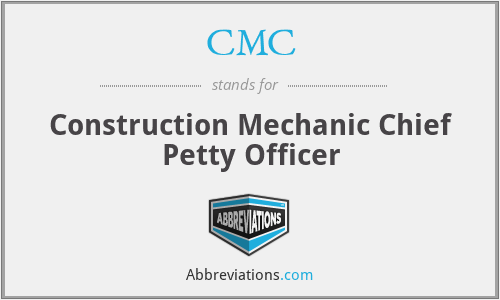 CMC - Construction Mechanic Chief Petty Officer