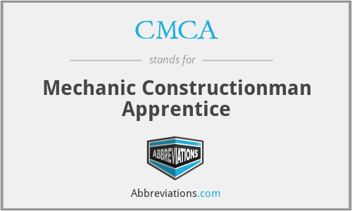 CMCA - Mechanic Constructionman Apprentice