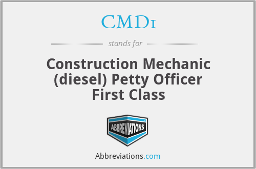 CMD1 - Construction Mechanic (diesel) Petty Officer First Class