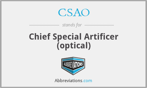 CSAO - Chief Special Artificer (optical)