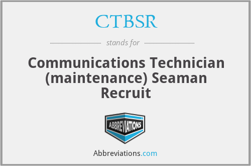 CTBSR - Communications Technician (maintenance) Seaman Recruit