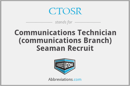 CTOSR - Communications Technician (communications Branch) Seaman Recruit
