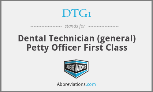 DTG1 - Dental Technician (general) Petty Officer First Class
