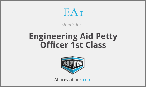 EA1 - Engineering Aid Petty Officer 1st Class