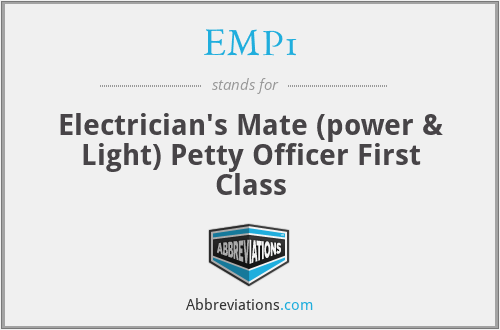 EMP1 - Electrician's Mate (power & Light) Petty Officer First Class