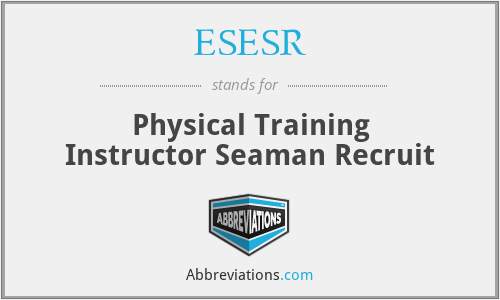 ESESR - Physical Training Instructor Seaman Recruit